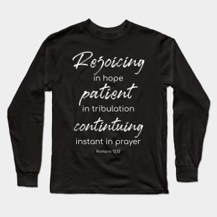 Rejoicing in Hope Long Sleeve T-Shirt